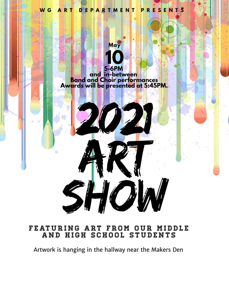 This is a flyer for the 2021 Middle and High School Art Show.